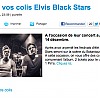 Elvis Black Stars : Concours sur PureFm.